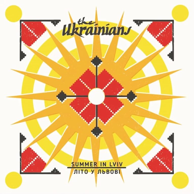 The Ukrainians - Summer in Lviv